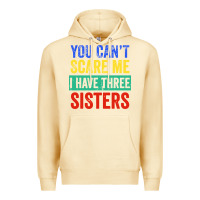 Pina Colada you can't scare me i have three sisters funny brother Premium Hoodie - artisFamous