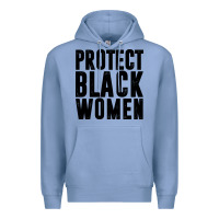 Colony Blue PROTECT BLACK WOMEN QUOTES Premium Hoodie - artisFamous