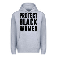 Heather Grey PROTECT BLACK WOMEN QUOTES Premium Hoodie - artisFamous