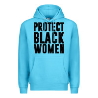Ocean Blue PROTECT BLACK WOMEN QUOTES Premium Hoodie - artisFamous