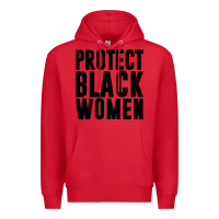 Red PROTECT BLACK WOMEN QUOTES Premium Hoodie - artisFamous