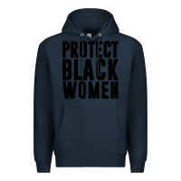 Navy PROTECT BLACK WOMEN QUOTES Premium Hoodie - artisFamous