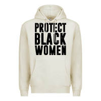 Oatmeal Heather PROTECT BLACK WOMEN QUOTES Premium Hoodie - artisFamous