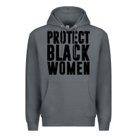 Rock PROTECT BLACK WOMEN QUOTES Premium Hoodie - artisFamous