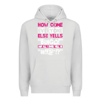 Dove Grey how come everyone else yells bingo funny Premium Hoodie - artisFamous