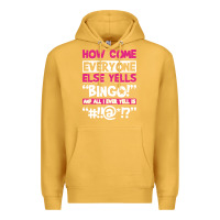 Mustard how come everyone else yells bingo funny Premium Hoodie - artisFamous