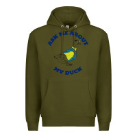 Army Green ask me about my duck Premium Hoodie - artisFamous