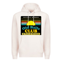 Pale Pink mens old balls club 40 years awesome Premium Hoodie - artisFamous