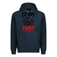 Navy i'd hit that darts Premium Hoodie - artisFamous
