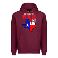 Burgundy state of texas somebody loves me Premium Hoodie - artisFamous
