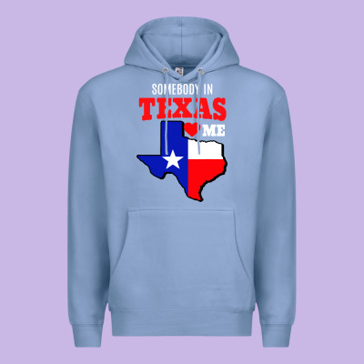 State Of Texas Somebody Loves Me Premium Hoodie Designed By Artisfamous