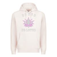 Pale Pink no mud no lotus tee buddha buddhist yoga Premium Hoodie - artisFamous
