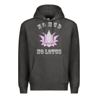 Charcoal Heather no mud no lotus tee buddha buddhist yoga Premium Hoodie - artisFamous