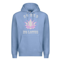 Colony Blue no mud no lotus tee buddha buddhist yoga Premium Hoodie - artisFamous