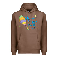 Chestnut seuss oh the places you’ll go Premium Hoodie - artisFamous