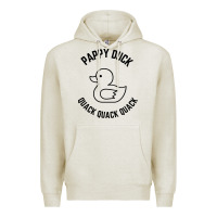 Oatmeal Heather pappy duck quack quack quack Premium Hoodie - artisFamous