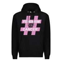 Black feminism is cancer Premium Hoodie - artisFamous