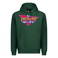 Sports Green be excellent to each other Premium Hoodie - artisFamous