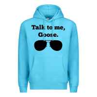Ocean Blue talk to me goose sunglasses funny Premium Hoodie - artisFamous