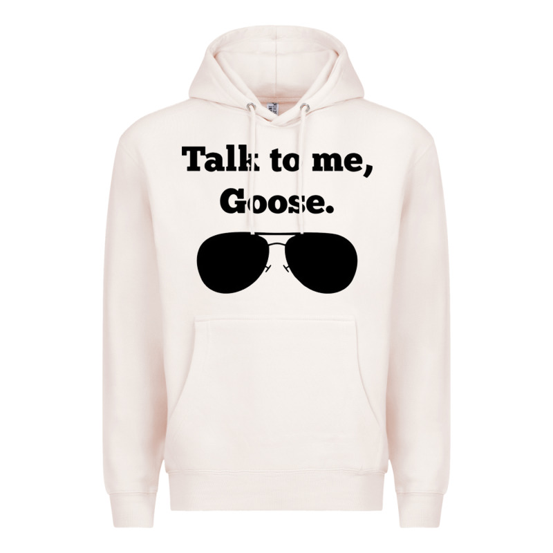 Talk To Me Goose Sunglasses Funny Premium Hoodie by artisFamous | Teevron