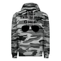 Slate Camo talk to me goose sunglasses funny Premium Hoodie - artisFamous
