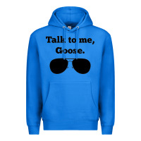 True Royal talk to me goose sunglasses funny Premium Hoodie - artisFamous