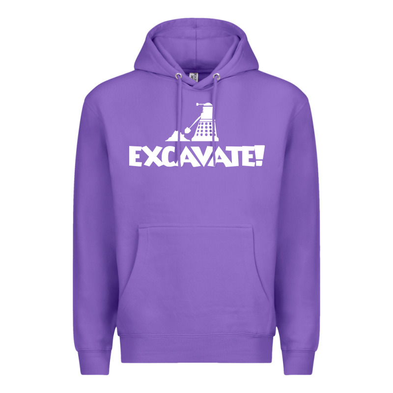 Excavate Funny Premium Hoodie by artisFamous | Teevron