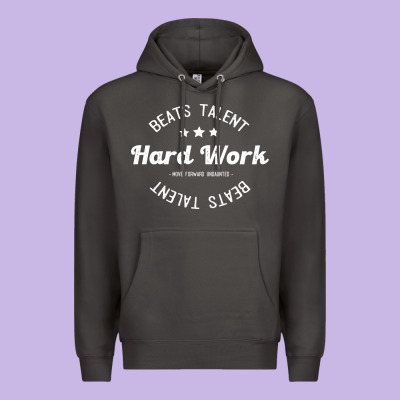 Hard Work Beats Talent Premium Hoodie Designed By Artisfamous