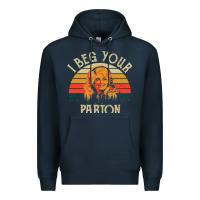 Navy vintage i beg your parton Premium Hoodie - artisFamous