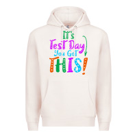 Pale Pink it's test day you got this Premium Hoodie - artisFamous