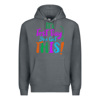 Rock it's test day you got this Premium Hoodie - artisFamous