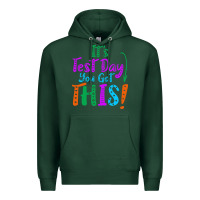 Sports Green it's test day you got this Premium Hoodie - artisFamous