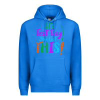 True Royal it's test day you got this Premium Hoodie - artisFamous