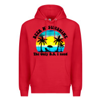 Red beer n' sunshine the only B.S. i need Premium Hoodie - artisFamous