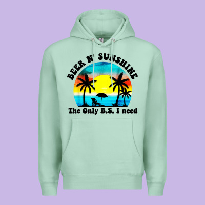 Beer N' Sunshine The Only B.s. I Need Premium Hoodie Designed By Artisfamous