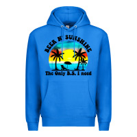 True Royal beer n' sunshine the only B.S. i need Premium Hoodie - artisFamous