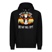 Black vintage not my pasture not my bull cow Premium Hoodie - artisFamous