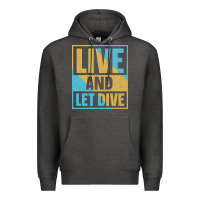 Charcoal Heather Live And Let Dive Retro Style Premium Hoodie - artisFamous