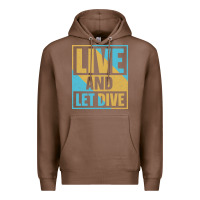 Chestnut Live And Let Dive Retro Style Premium Hoodie - artisFamous