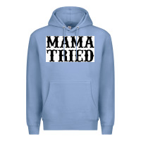 Colony Blue Mama Tried Premium Hoodie - artisFamous