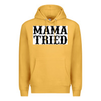 Mustard Mama Tried Premium Hoodie - artisFamous