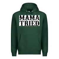 Sports Green Mama Tried Premium Hoodie - artisFamous