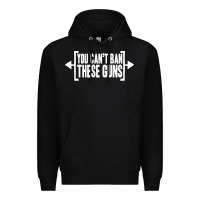 Black you can't ban these guns Premium Hoodie - artisFamous