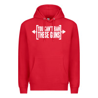 Red you can't ban these guns Premium Hoodie - artisFamous