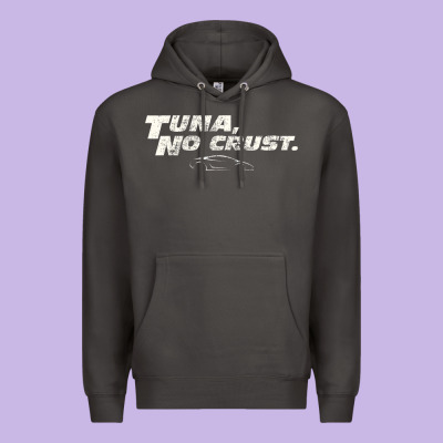 Fast C.a.r Quote  T.u.n.a  No Crust Gift T Shirt Premium Hoodie Designed By Artisfamous