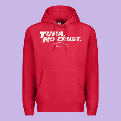Fast C.a.r Quote  T.u.n.a  No Crust Gift T Shirt Premium Hoodie Designed By Artisfamous