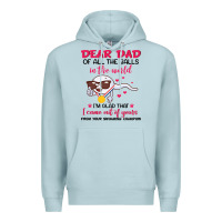 Blue Mist dear dad of all the balls in the world i’m glad that i came out of y Premium Hoodie - artisFamous