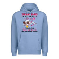 Colony Blue dear dad of all the balls in the world i’m glad that i came out of y Premium Hoodie - artisFamous