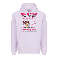 Lilac dear dad of all the balls in the world i’m glad that i came out of y Premium Hoodie - artisFamous