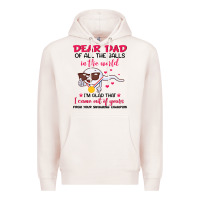 Pale Pink dear dad of all the balls in the world i’m glad that i came out of y Premium Hoodie - artisFamous